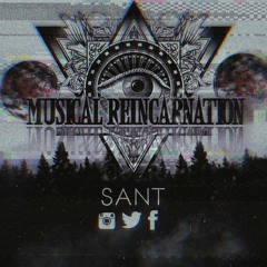 MUSICAL REINCARNATION - FIRST SESSION - SANT