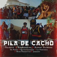 Pila De Cacho + Intro (feat. Secreto El Famoso Biberon)