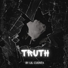 Lil Cuenta - Truth (Official Audio)