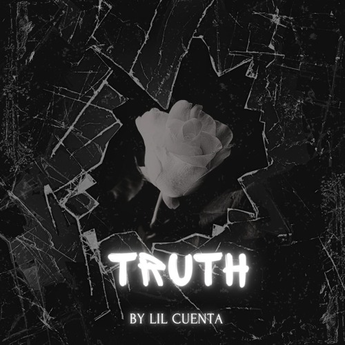 Lil Cuenta - Truth (Official Audio)