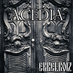 Acedia