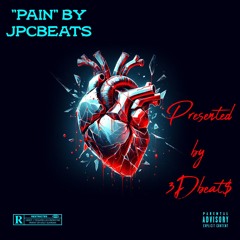 "Pain" produced by JPCbeats (Presented by 3DbeatsENT)