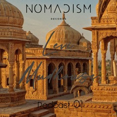 Nomadism Records invites Levi Mudhouse (Podcast 01)