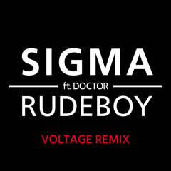 Rudeboy (Voltage Remix) [feat. Doktor]