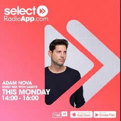 Select Mondays ft Adam Nova in the Mix