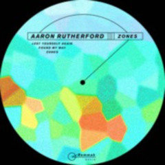 Aaron Rutherford - Lost Yourself Again (Extended Version)