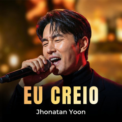 Eu Creio