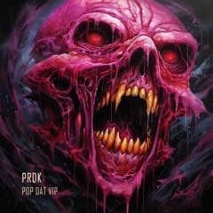 Prdk - Pop Dat (VIP) [PRDKMUSIC002] (FREE DOWNLOAD)