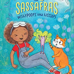 download KINDLE 🖍️ Wishypoofs and Hiccups: Zoey and Sassafras #9 by  Asia Citro &  M