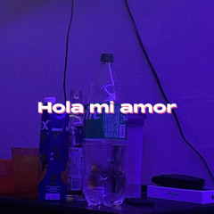 Hola Mi Amor (Prod. Ener G Beats)