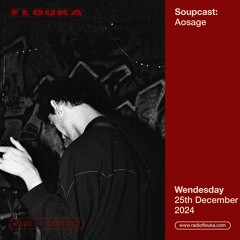 Soupcast: Aosage - 25/12/2024