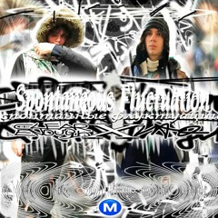 Lixonabolote + ClearEnough - Spontaneous Fluctuations (P ClearEnough)