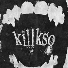 killkso ft. 22juggn - money talk