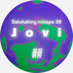 Sakskøbing Mixtape # 38 / Jovi