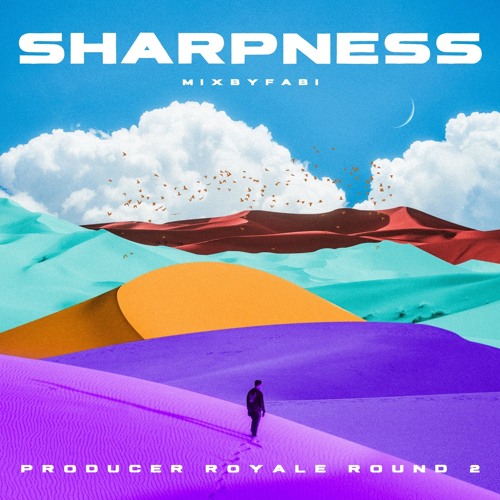 FABI – SHARPNESS (Producer Royale: Round 2)