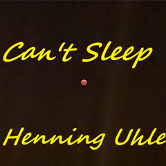 Cant Sleep