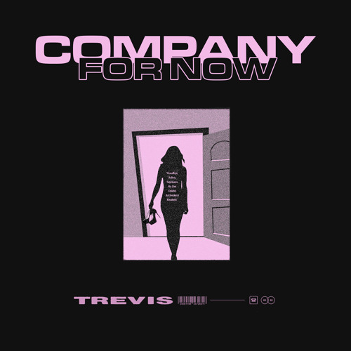 Trevis - Company For Now