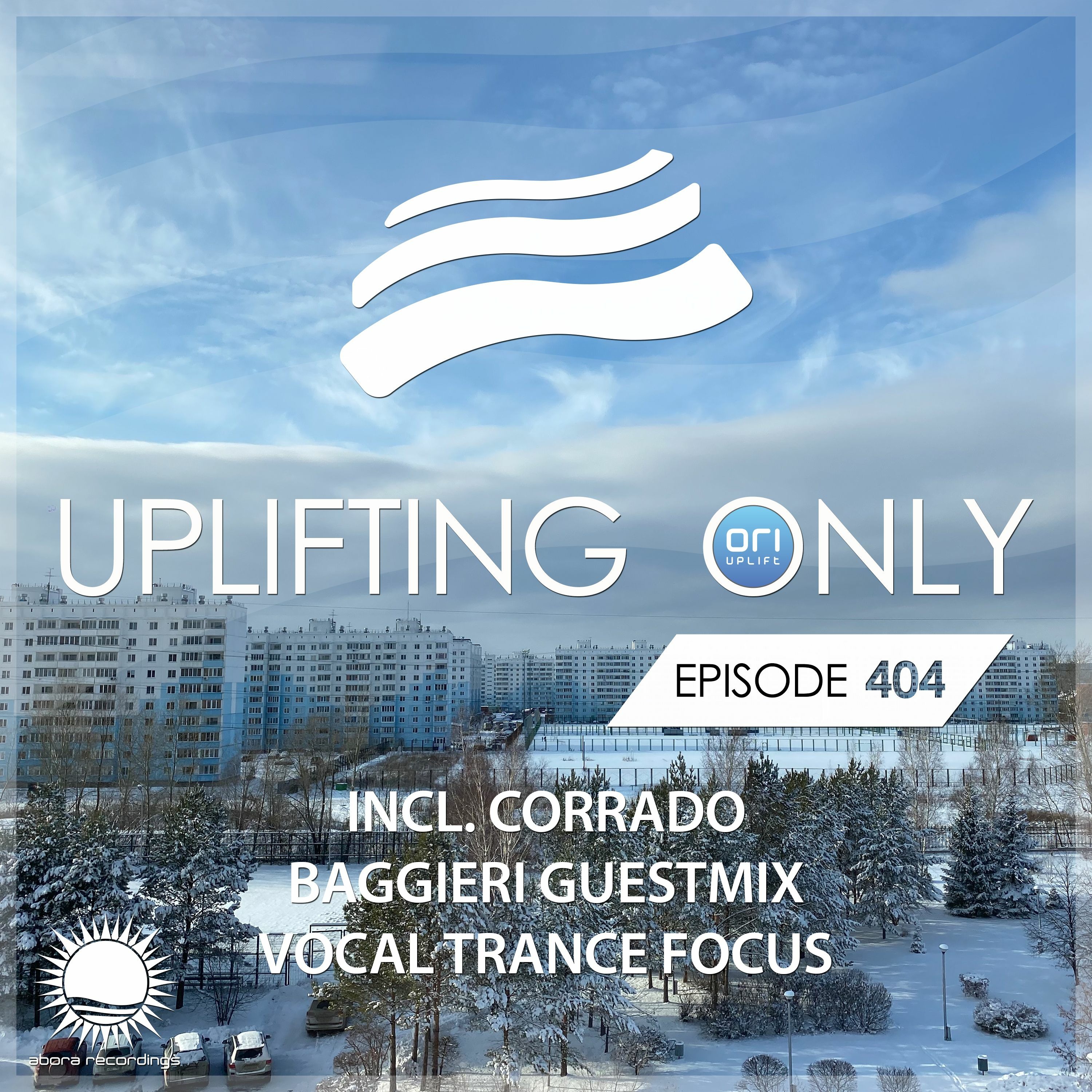 Uplifting Only 404 (Nov 5, 2020) (incl. Corrado Baggieri Guestmix) [Vocal Trance Focus]