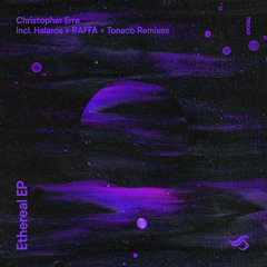 Christopher Erre - Perenne (Tonaco Remix)