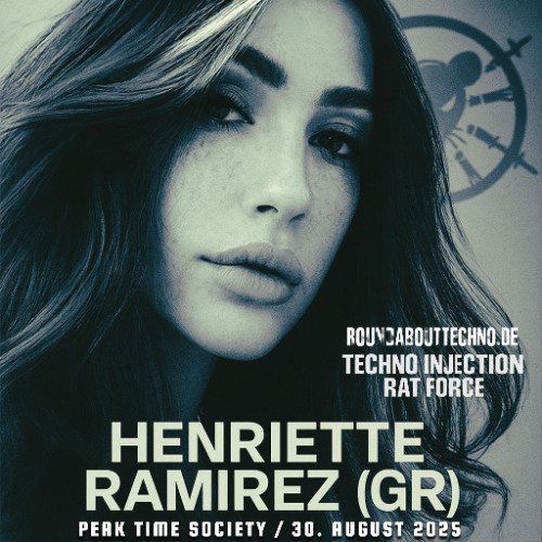 Henriette Ramirez (GR) - RatRadio Peak Time Techno Injection Society