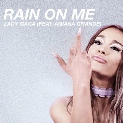 Rain On Me Vs Calling Vs Better Not