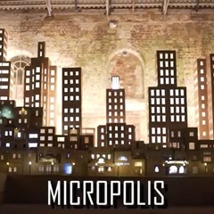 Micropolis - ART INSTALLATION