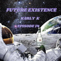 Future Existence - Episode 14