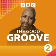 The Good Groove With DJ Spoony - Seamus Haji As The Rewind Selector - BBC Radio 2 - 28.07.23