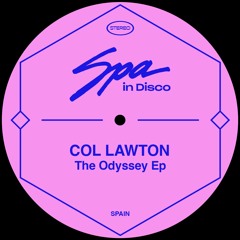 [SPA256] COL LAWTON - The Odyssey (Original Mix)