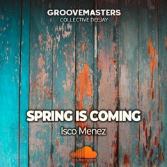 Spring is coming (Tech House & Melodic House)