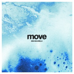 Move (King Macarella Remix)