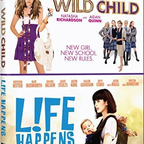 Stream episode WILD CHILD (2008)/LIFE HAPPENS (2011) Blu-ray Reviews (PETER  CANAVESE) CELLULOID DREAMS (2-10-20) by TIM SIKA (Celluloid Dreams The  Movie Show) podcast | Listen online for free on SoundCloud