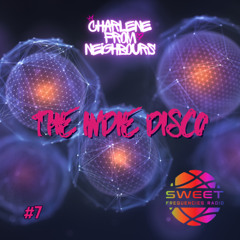 The Indie Disco #7 | Sweet Frequencies Radio 20/07/25
