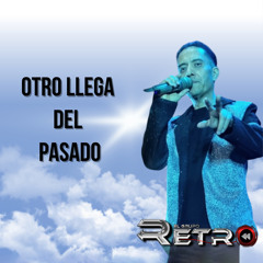 Otro Llega del Pasado (Cover)