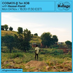 COSMOS @ 7sn XOB - Hassan Kamil - 04 Nov 2024