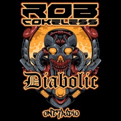 Rob Cokeless - Diabolic