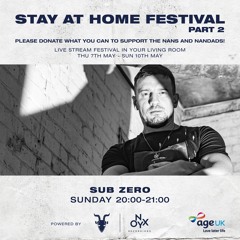Sub Zero - Stay at Home Festival part 2