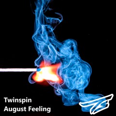 TWINSPIN - August Feeling