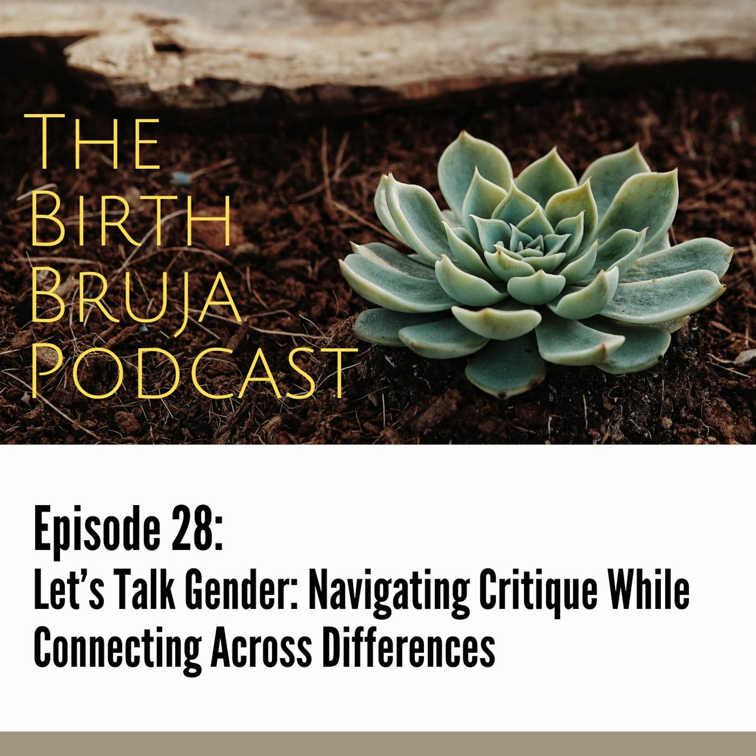 Birth Bruja Podcast