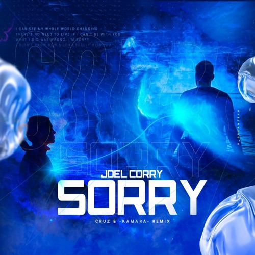 Sorry (Cruz & Kamara Remix)
