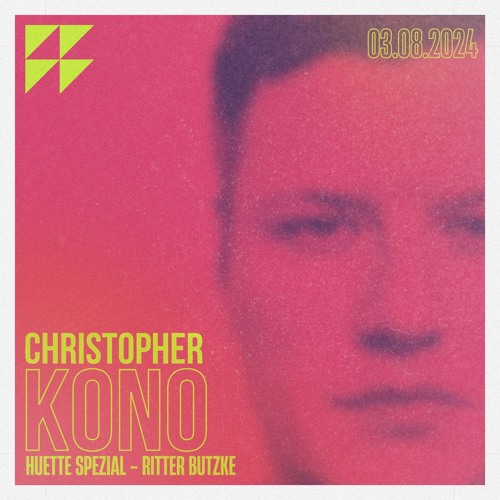 Christopher Kono - Huette Spezial | Ritter Butzke 030824