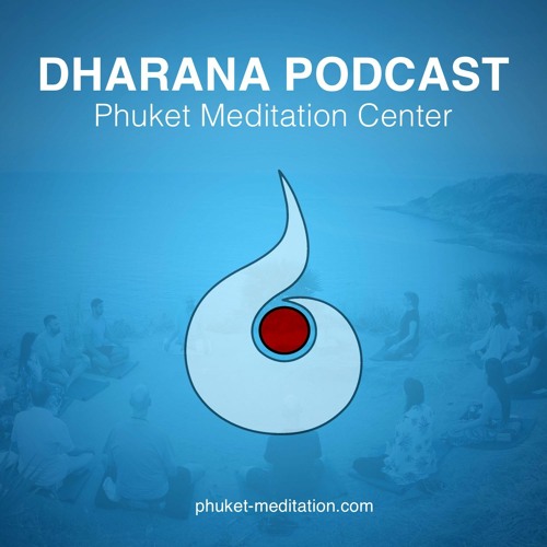 Dharana Meditation Podcast