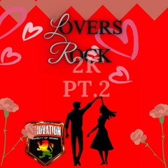 Innovation Sound (Lovers Rock 2k II)