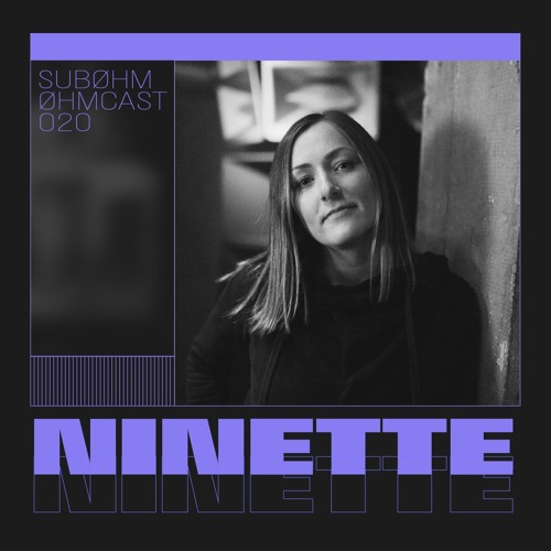 Øhmcast #020 - Ninette