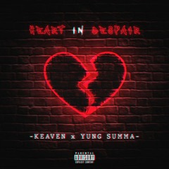 Heart In Despair [feat. Yung Summa](prod. HXRXKILLER)