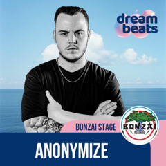 Anonymize @ Dreambeats Festival 2025 (Bonzai Stage)