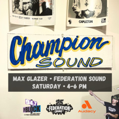 Champion Sound with Max Glazer Live on 94.7 The Block 05.03.25
