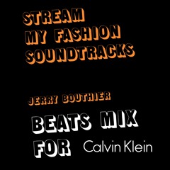 Calvin Klein - Paris 11-21 (Beats Mix by Jerry Bouthier)