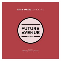 Kenshi Kamaro - Cosmonauts [Future Avenue]