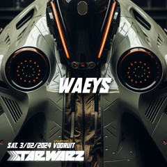 WAEYS Star Warz mix